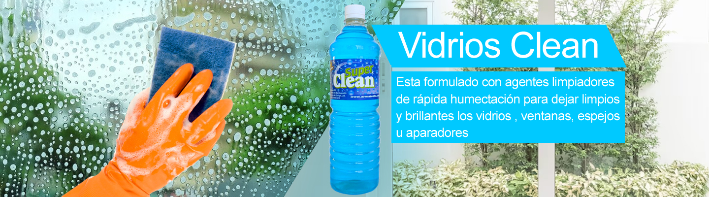 VIDRIOS-CLEAN